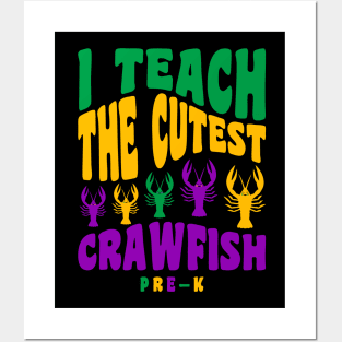 Pre K Teacher Mardi Gras Shirt I Teach the Cutest Crawfish Posters and Art